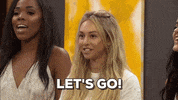 let's go GIF by The Bachelorette