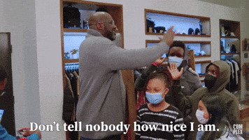 Don't Tell Nobody How Nice I Am