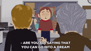 dream talking GIF by South Park 