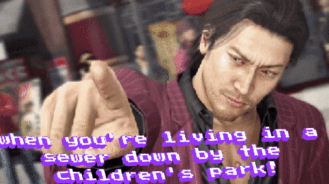 veronicatash yakuza when youre living in a sewer down by the childrens park GIF