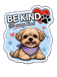 Be Kind Positivity Sticker by Papa’s Petz