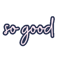 So Good Sticker by Ulka Rocks