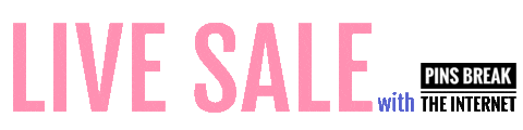Pin Trading Live Sale Sticker by Pins Break the Internet