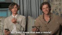 You Didn't Know That Was A Movie?