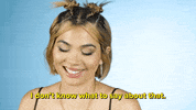 I Dont Know What To Say Hayley Kiyoko GIF by BuzzFeed