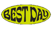 Best Day Ever Sticker by Ali & Ariel