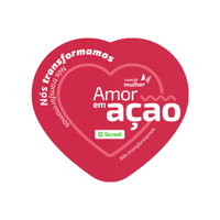 Ação Amoremacao Sticker by Sicredi Grandes Rios