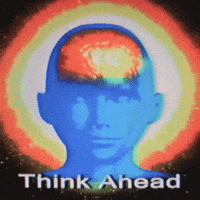 Think Ahead