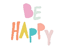 Be Happy Sticker by Rêve en coton