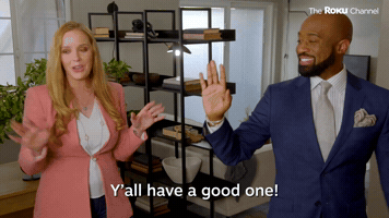 Y'all Have A Good One