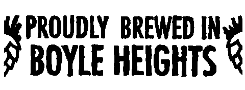 Boyleheights Sticker by Indie Brewing Company