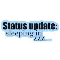 Tired Status Update Sticker