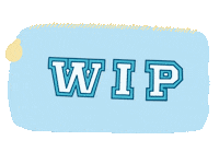 Work In Progress Wip Sticker by Penny Linn Designs