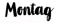 Weekday Deutsch Sticker by feierSun