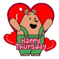 Sticker gif. Pants Bear jumps happily with his arms in the air amongst three red hearts over a transparent background. Text, “Happy Thursday.”