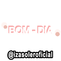 Bom-Dia Morning Sticker by Izasoler