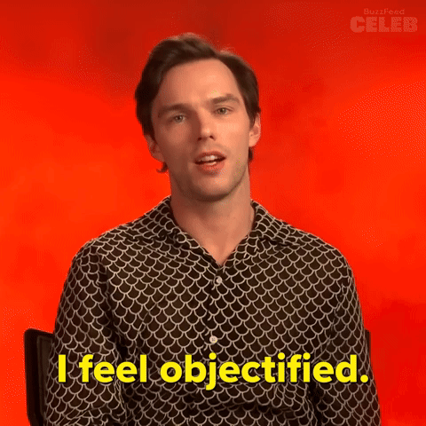 I Feel Objectified