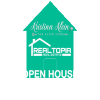 KristinaKlein realestate openhouse soldbykristinaklein thekleinteam Sticker