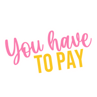 Youhavetopay Sticker by Creations Nani LLC