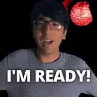 I'M READY!