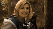 see ya thirteenth doctor GIF by Doctor Who