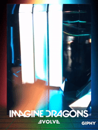evolve GIF by IMAGINE DRAGONS ARCADE