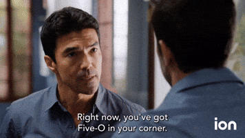 You've Got Five-O In Your Corner