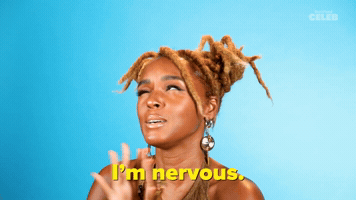 I'm Nervous