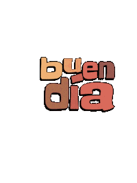 Buen Dia Sticker