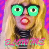 The Hangs Blow Me GIF by NICOLE DADDONA