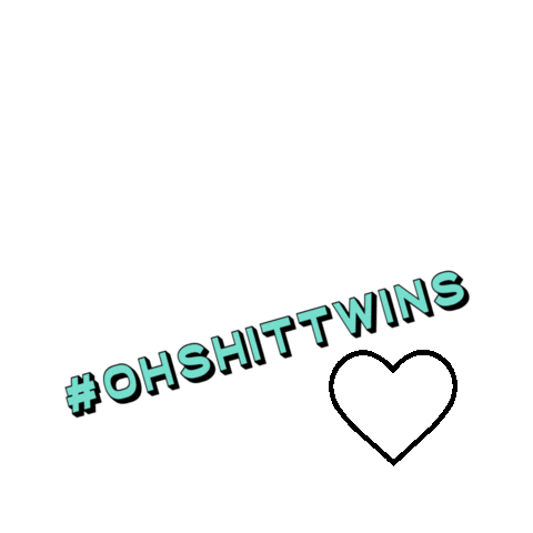 Twins Sticker by ohshittwins