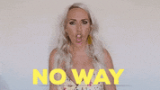 No Way Seriously GIF by chelsiekenyon