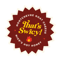 Montchevregoatcheese fire spicy hot honey mikes hot honey Sticker