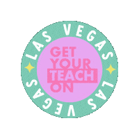 Gyto Las Vegas Sticker by Get Your Teach On