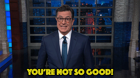 you're not so good donald trump GIF by The Late Show With Stephen Colbert