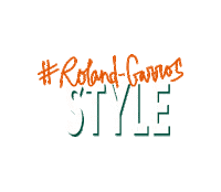 Fashion Style Sticker by Roland-Garros