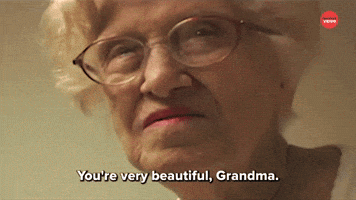 You're Beautiful Grandma