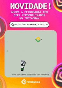 GIF by Petrobahia