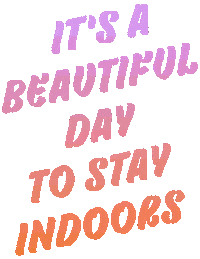 Stay Inside Beautiful Day Sticker by ban.do