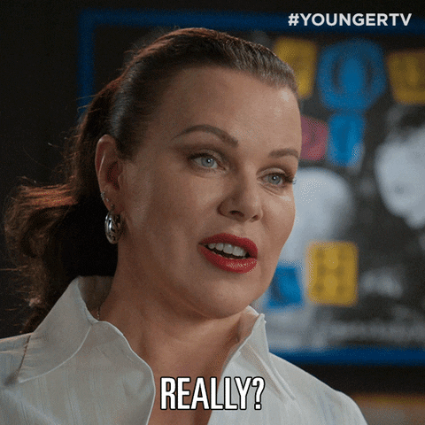 TV gif. Debi Mazar as Maggie has a judgmental look on her face and then looks away as she says, “Really?”