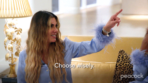 Choose Real Housewives GIF by PeacockTV