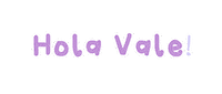 Grisdys hola vale hola vale holavale Sticker