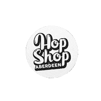 HopShopAberdeen craft beer hop shop aberdeen westhill service station westhillservicestation Sticker