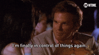 I'm Finally In Control 