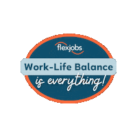 Work From Home Sticker by FlexJobs | Trusted, Vetted Remote Jobs