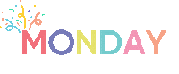 Celebration Monday Sticker by ThePartysHere