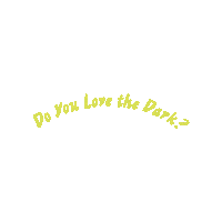 Do You Love The Dark Sticker by Alliance Theatre