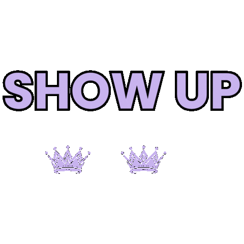 Fitness Show Up Sticker by Queens - Pole. PIlates. Recovery