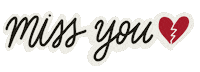 Miss U Sticker