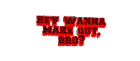 Text Make Out Sticker by AnimatedText
